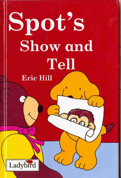 Spot's Show and TellSpot's Show and Tell_1.png